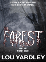 The Forest: Part One: The Forest, #1