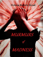 Murmurs of Madness