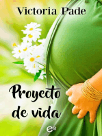 Proyecto de vida: Enfrentarse al pasado