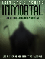Inmortal - Un thriller sobrenatural (Los Misterios del Detective Saussure, #1)