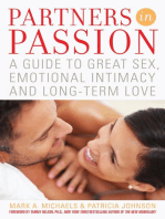 Partners In Passion: A Guide to Great Sex, Emotional Intimacy and Long-term Love