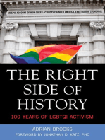 The Right Side of History: 100 Years of LGBTQ Activism