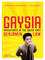 Gaysia: Adventures in the Queer East: Adventures in the Queer East