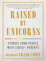 Raised By Unicorns: Stories from People with LGBTQ+ Parents