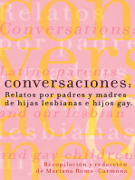 Conversaciones: Relatos por padres y madres de hijas lesbianas y hijos gay