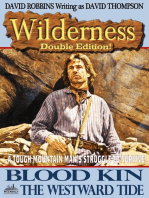 Wilderness Double Edition 16: Blood Kin / The Westward Tide