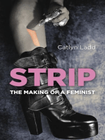 Strip: The Making of a Feminist