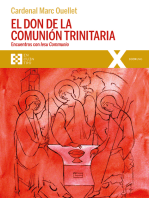 El don de la comunión trinitaria: Encuentros con Iesu Communio