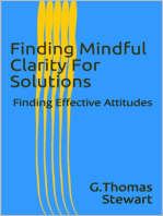 Finding Mindful Clarity for Solutions
