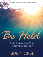 Be Held: Daily Inspiration When Facing Depression