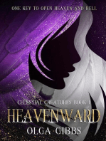 Heavenward: Celestial Creatures, #1