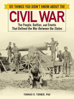 101 Things You Didn't Know about the Civil War