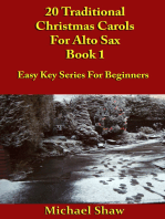 20 Traditional Christmas Carols For Alto Sax: Book 1