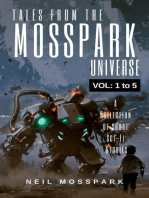 Tales From the Mosspark Universe: Vol. 1 to 5: Tales From the Mosspark Universe