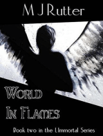 I, Immortal the Series, Book 2, World In Flames: I, Immortal The Series, #2