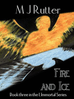 I, Immortal the Series, Book 3, Fire and Ice