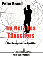 Im Netz des Täuschers