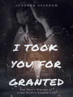 I Took You For Granted