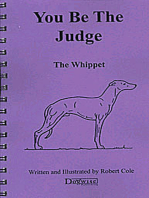 YOU BE THE JUDGE - THE WHIPPET