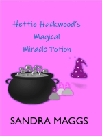 Hettie Hackwood's Magical Miracle Potion