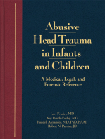 Abusive Head Trauma in Infants and Children: A Medical, Legal & Forensic Reference