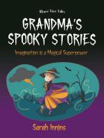 Grandma's Spooky Stories