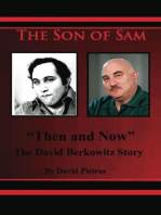 The Son of Sam "Then and Now" The David Berkowitz Story