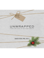 Unwrapped: Open the Gift of Holiday Sanity