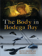 The Body in Bodega Bay: A Nora Barnes and Toby Sandler Mystery
