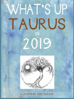 What's Up Taurus in 2019