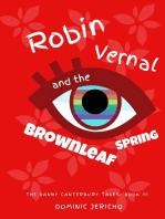 Robin Vernal and the Brownleaf Spring (Teen Edition)