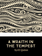 A Wraith in the Tempest