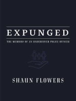 Expunged: The Memoirs of an Undercover Police Officer