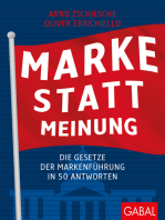 Marke statt Meinung: Die Gesetze der Markenführung in 50 Antworten