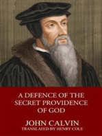 A Defence of the Secret Providence of God