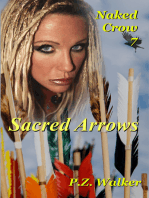 Naked Crow 7: Sacred Arrows