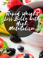 Rapid Weight Loss Bible With High Metabolism: Beginners Guide  To  Intermittent Fasting  & Ketogenic Diet & 5:2 Diet