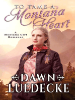 To Tame A Montana Heart: Montana Girl Romance Series, #1