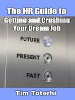 The HR Guide to Getting and Crushing Your Dream Job