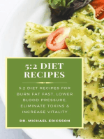 5:2 Diet Recipes: 5:2 Diet Recipes For Burn Fat Fast, Lower Blood Pressure, Eliminate Toxins & Increase Vitality