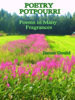 Poetry Potpourri: Poems in Many Fragrances