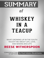 Summary of Whiskey in a Teacup: What Growing Up in the South Taught Me About Life, Love, and Baking Biscuits