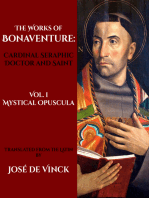 The Works of St. Bonaventure, Cardinal Seraphic Doctor and Saint