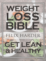 The Weight Loss Bible: Set Up Your Perfect Fat Loss Meal Plan & Diet (Weight Loss Books, Fat Loss Diet, Fat Loss Guide)