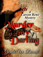 Murder my Darling: Carson Reno Mystery Series, #17
