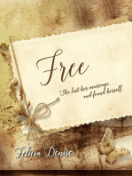 Free, a Novella