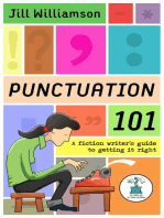Punctuation 101: A Fiction Writer's Guide to Getting it Right