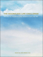 The Boundless Life Challenge: 90 Days to Transform Your Mindset--and Your Life