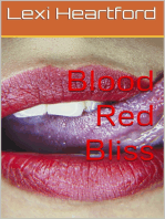 Blood Red Bliss
