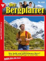 Wer heilt sein gebrochenes Herz?: Der Bergpfarrer 450 – Heimatroman